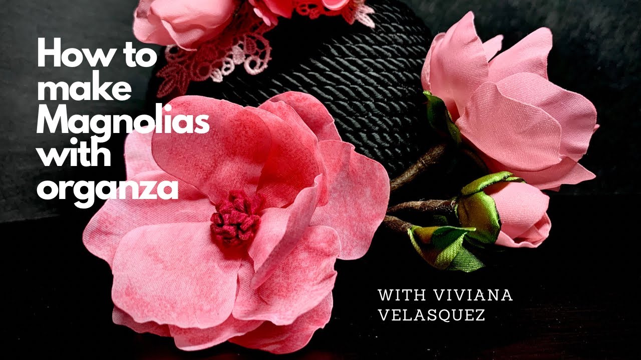 How to make Magnolias with organza/ Como hacer Magnolias con organza #howto#diy #artist #flores