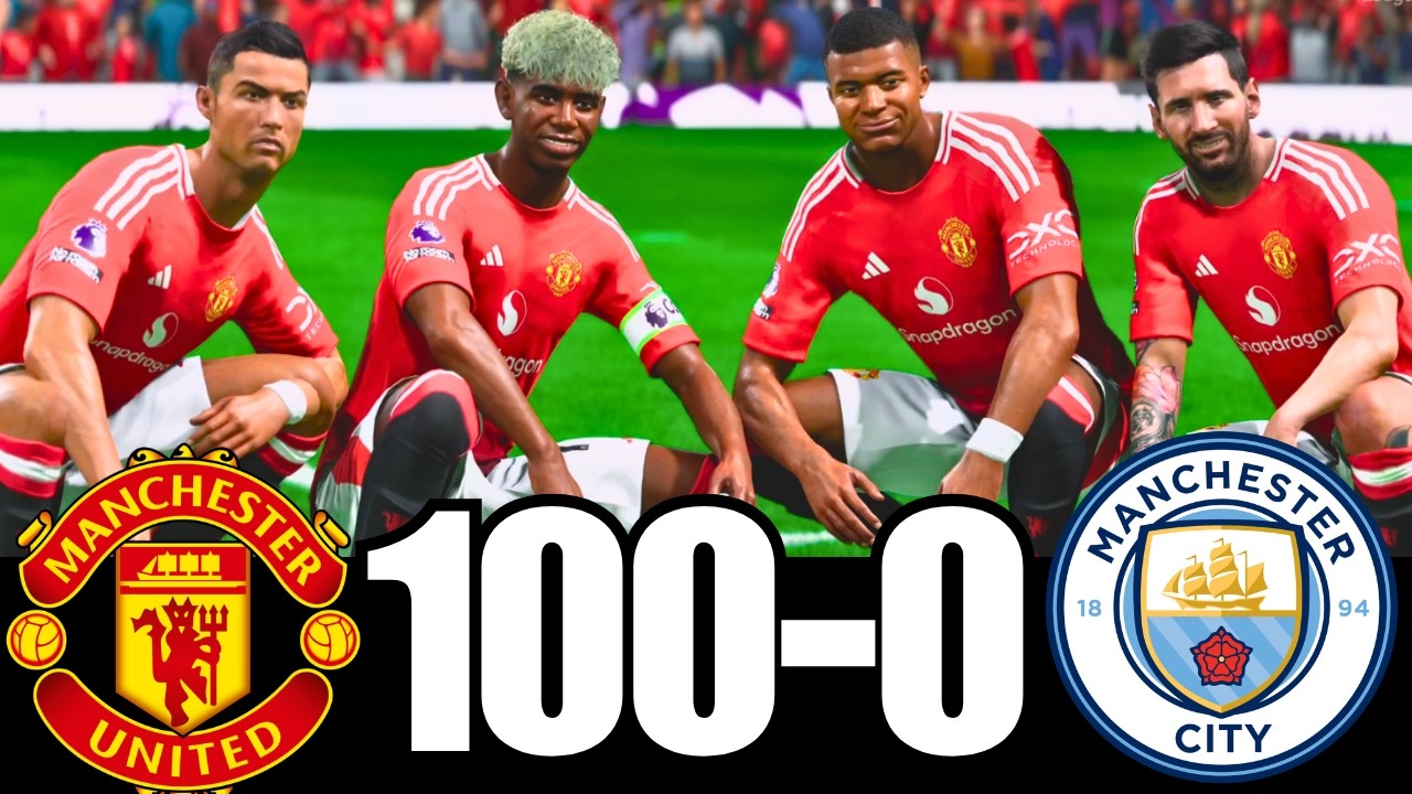 FC 25 -MESSI RONALDO NEYMAR & MBAPPE | ALL STARS | MANCHESTER UNITED 100-0 MAN CITY
