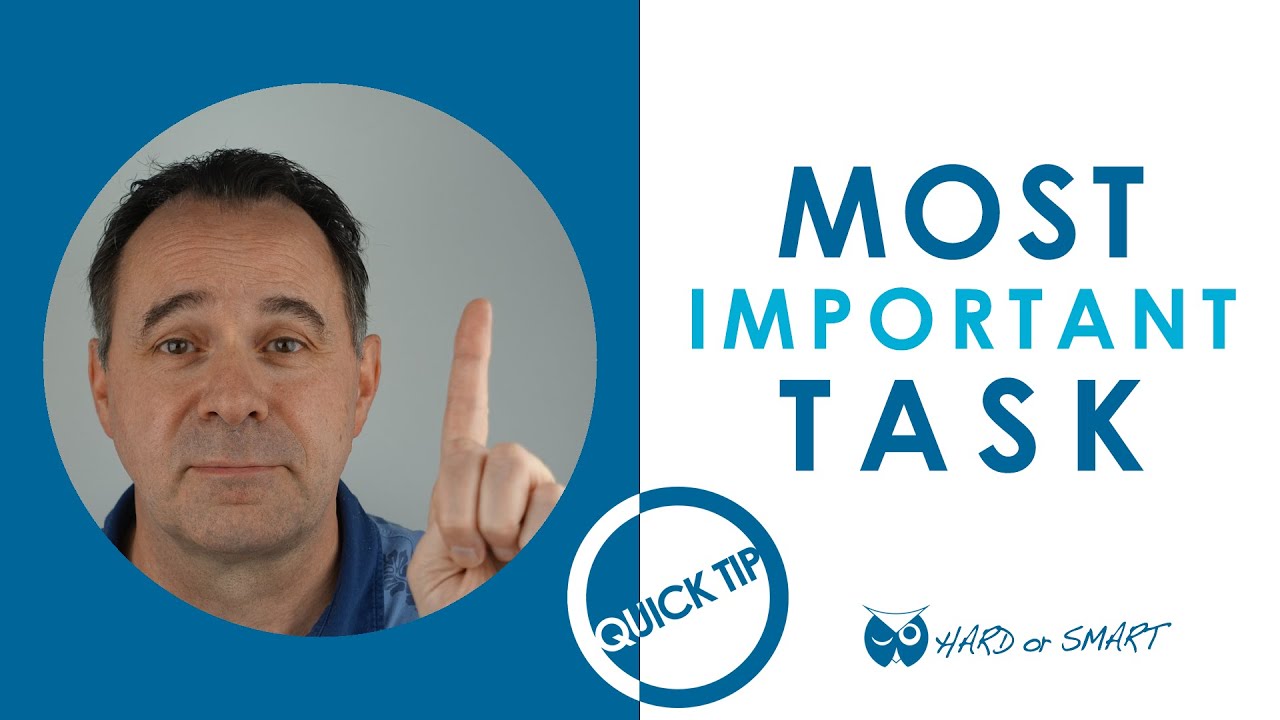 Most Important Task First