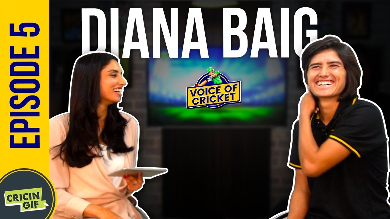 Diana Baig in conversation with Zainab Abbas - Voice of Cricket Episode 5