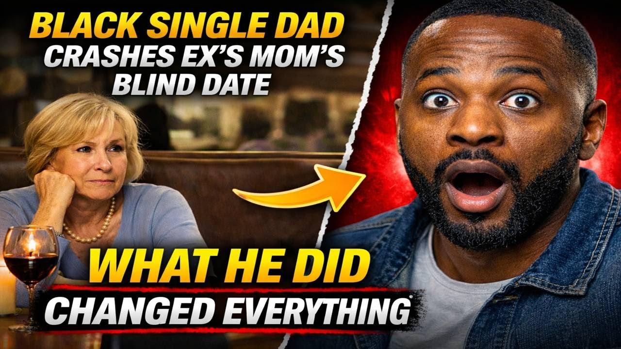A Black Single Dad Crashed His Ex’s Mom’s Blind Date — What He Did Changed Everything