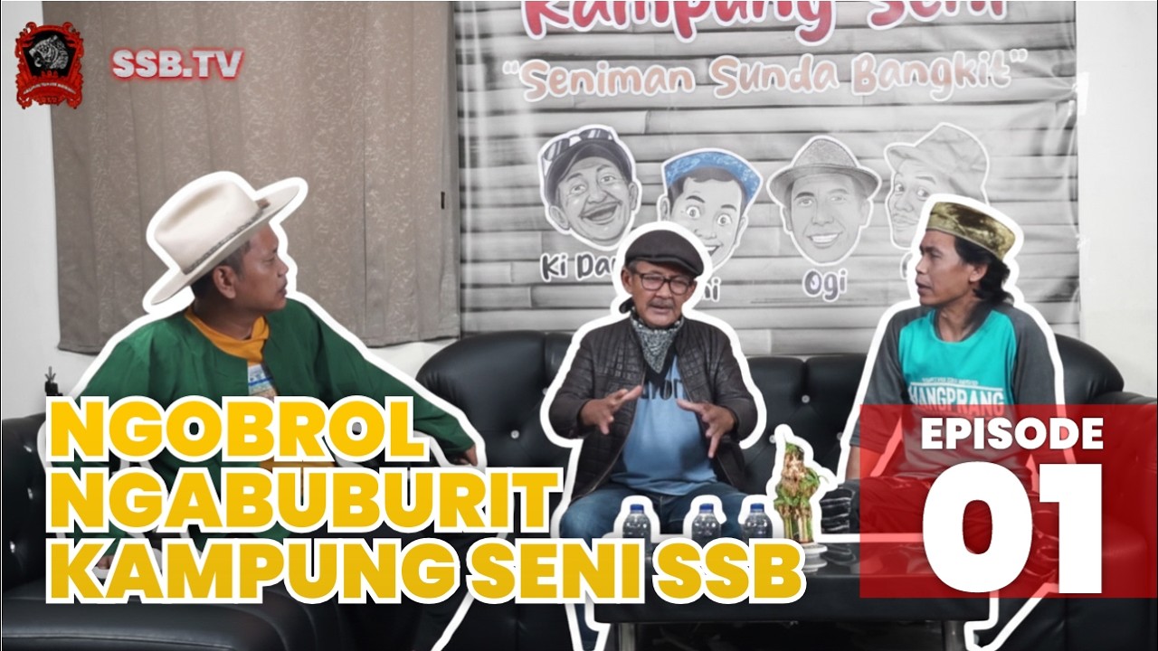 Ngobrol Ngabuburit Kampung Seni SSB | Episode 1