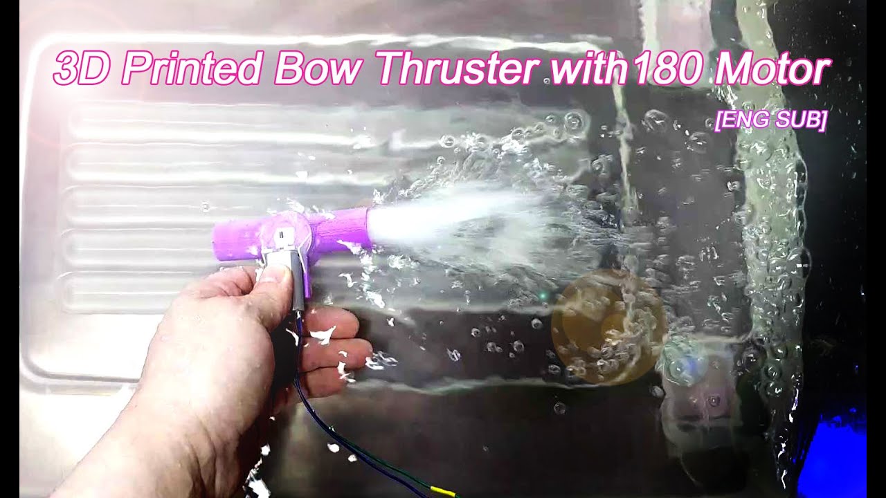 3D Printed Bow Thruster with 180 Motor