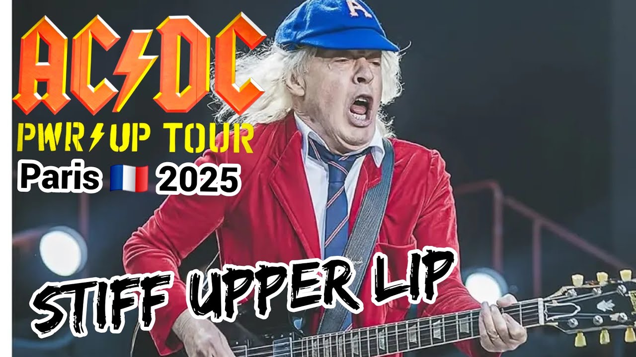AC/DC - STIFF UPPER LIP live in Paris (09.08.2025) | 