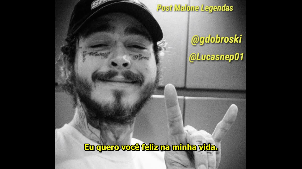 Post Malone  - Goodbyes ft. Young Thug (Legendado)