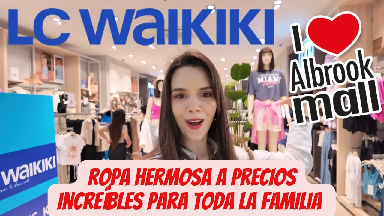 Albrook Mall compras para toda la familia en LC Waikiki