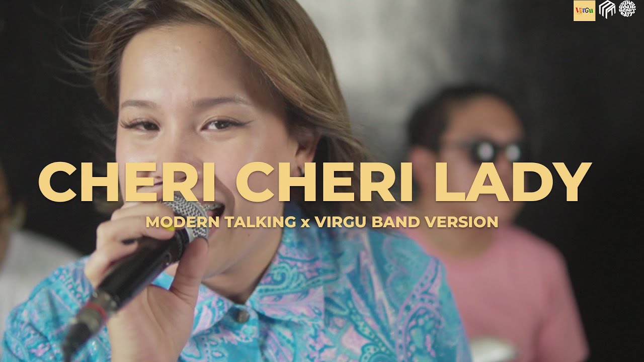 Cheri Cheri Lady- Modern Talking | Jesselli Balasabas ft. VIRGU BAND (Cover)
