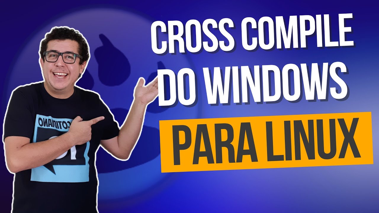Cross Compiler Windows para Linux (Do Zero)