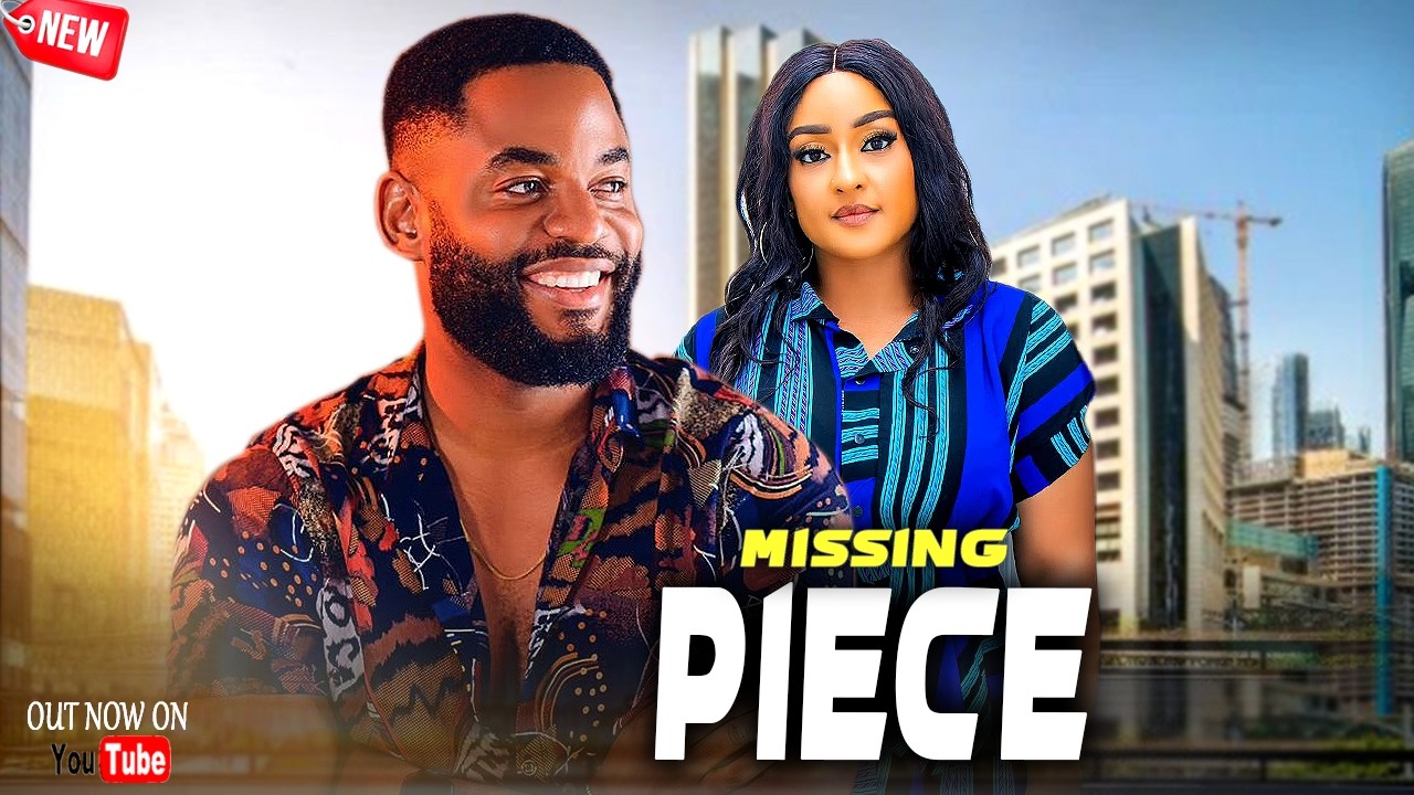 (FULL MOVIE) Released Today (MISSING PIECE) - Latest Chike Daniels & Rosemary Afowakpe Movie 2026