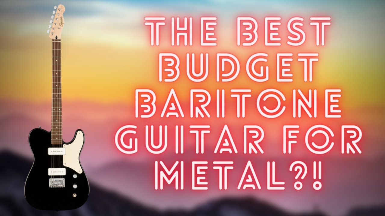 Fender Squier Paranormal Baritone Cabronita Telecaster - The Best Budget Baritone Guitar For Metal?!