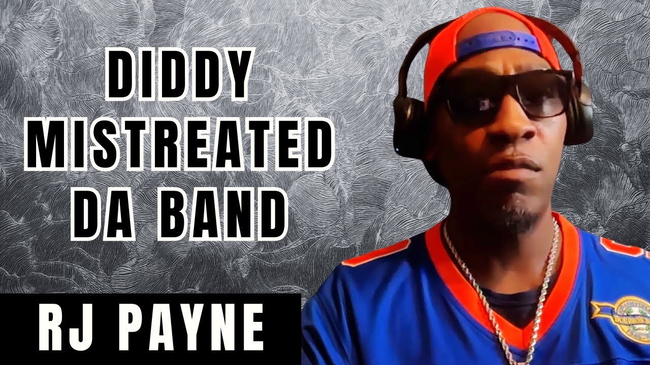 RJ Payne On Diddy Mistreating 