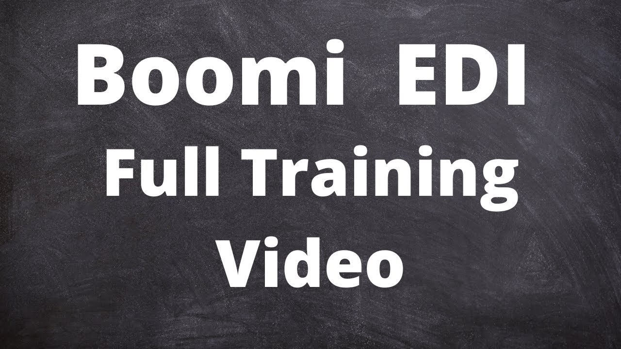 Boomi EDI full Training Video