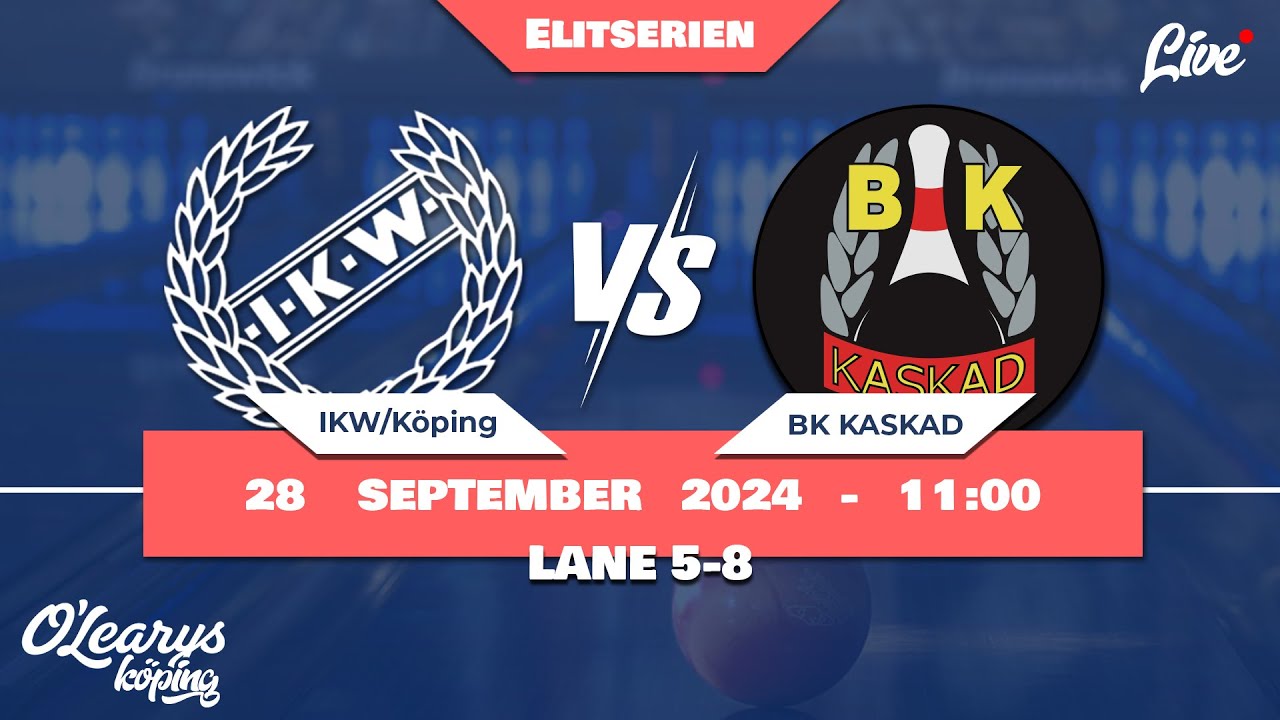 IKW/KÖPING BK VS. BK KASKAD | ELITSERIEN | LANE 5-8
