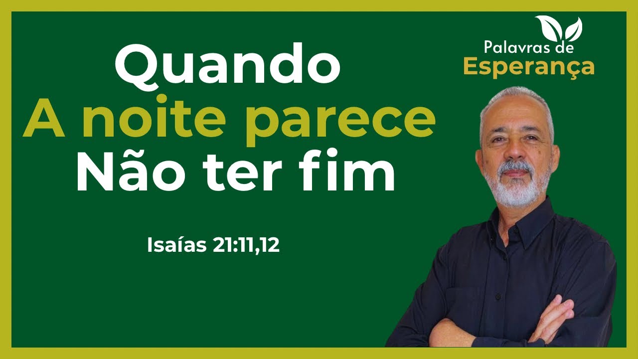 QUANDO A NOITE PARECE NÃO TER FIM