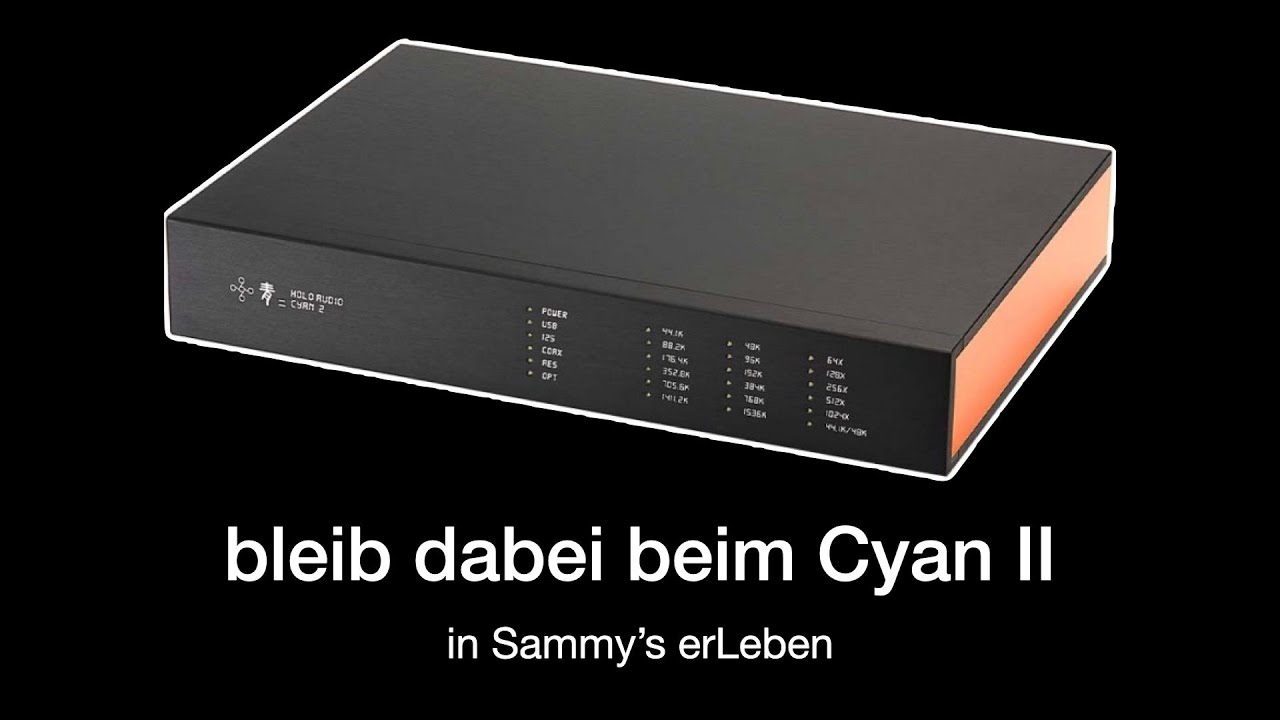 Holo Audio Cyan II final review