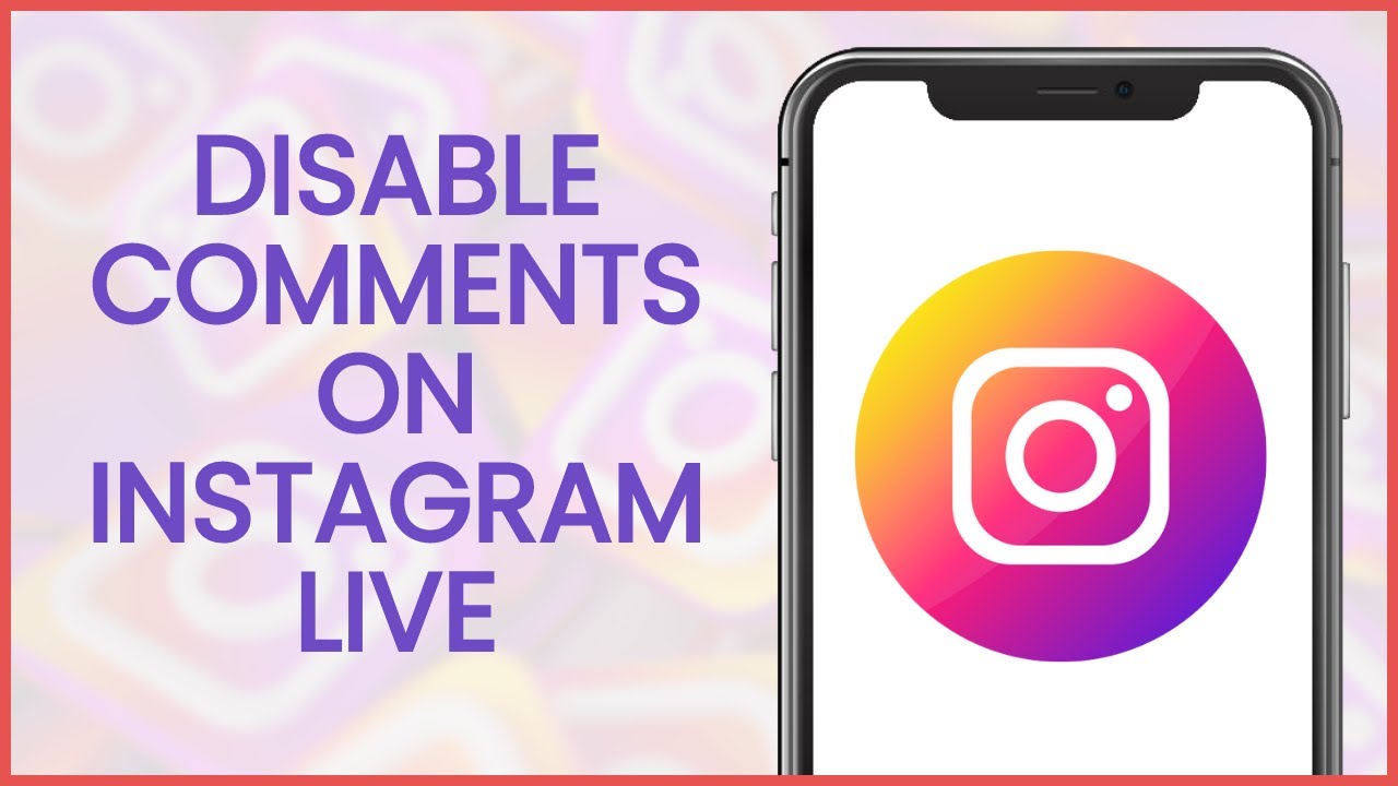 How to Disable Comments on Instagram Live | Instagram Guide