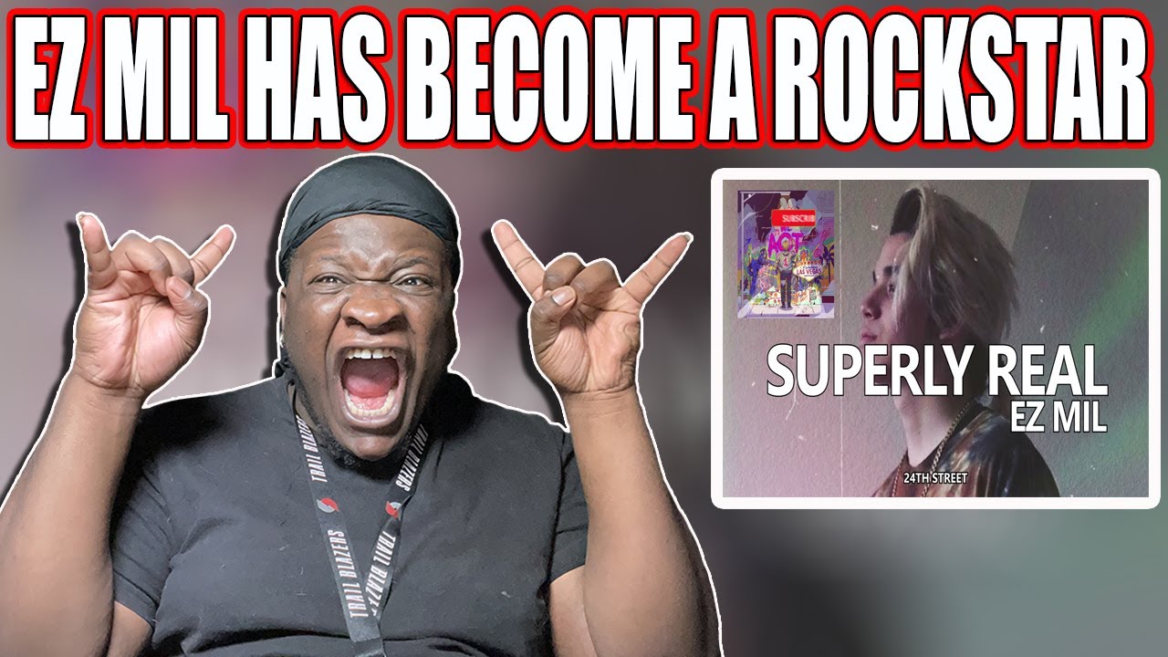 EZ MIL - Superly Real | Lyrics Video (REACTION) ROCK AND ROLL EZ!!!