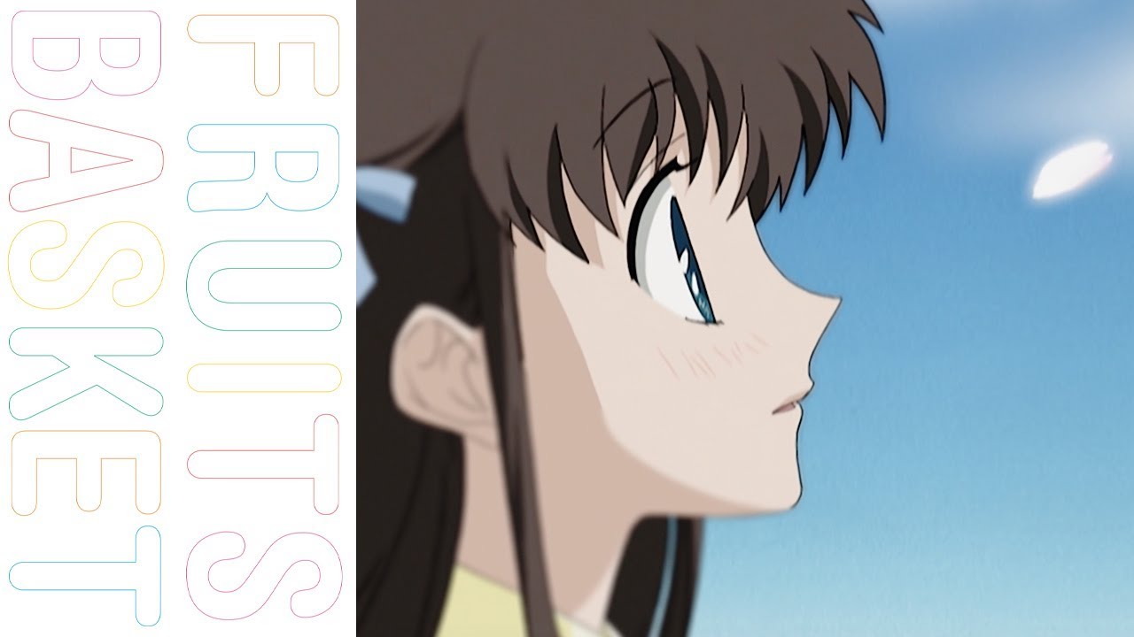 Fruits Basket &ndash; Opening Theme (English) &ndash; For Fruits Basket