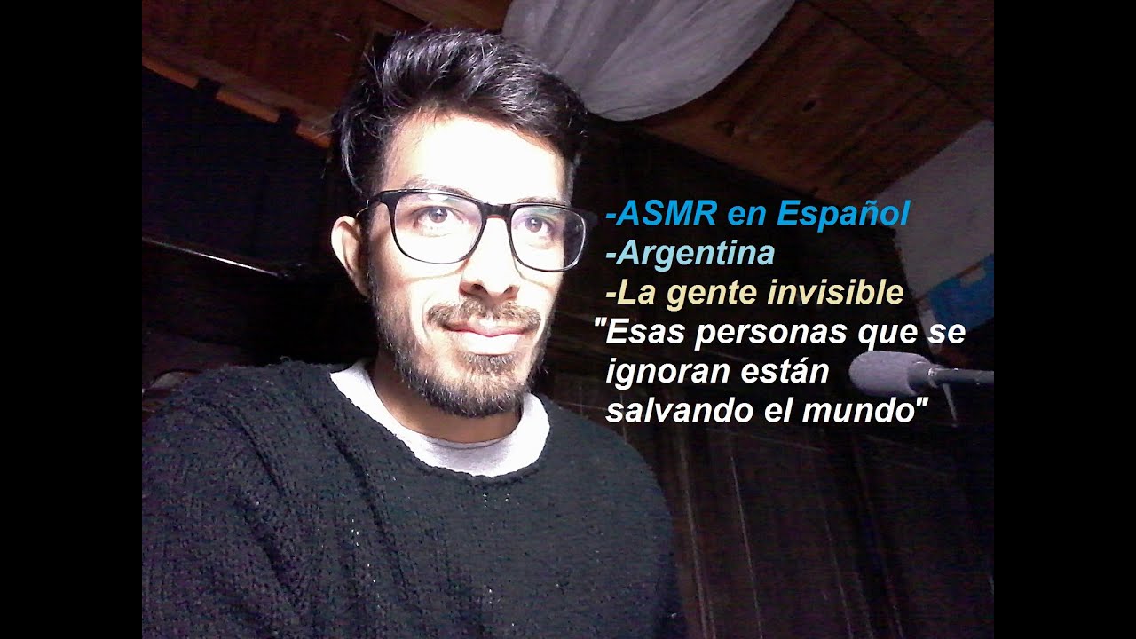 ASMR Español Argentina -La gente invisible y la virtud de escuchar -Lectura -Los justos -Borges