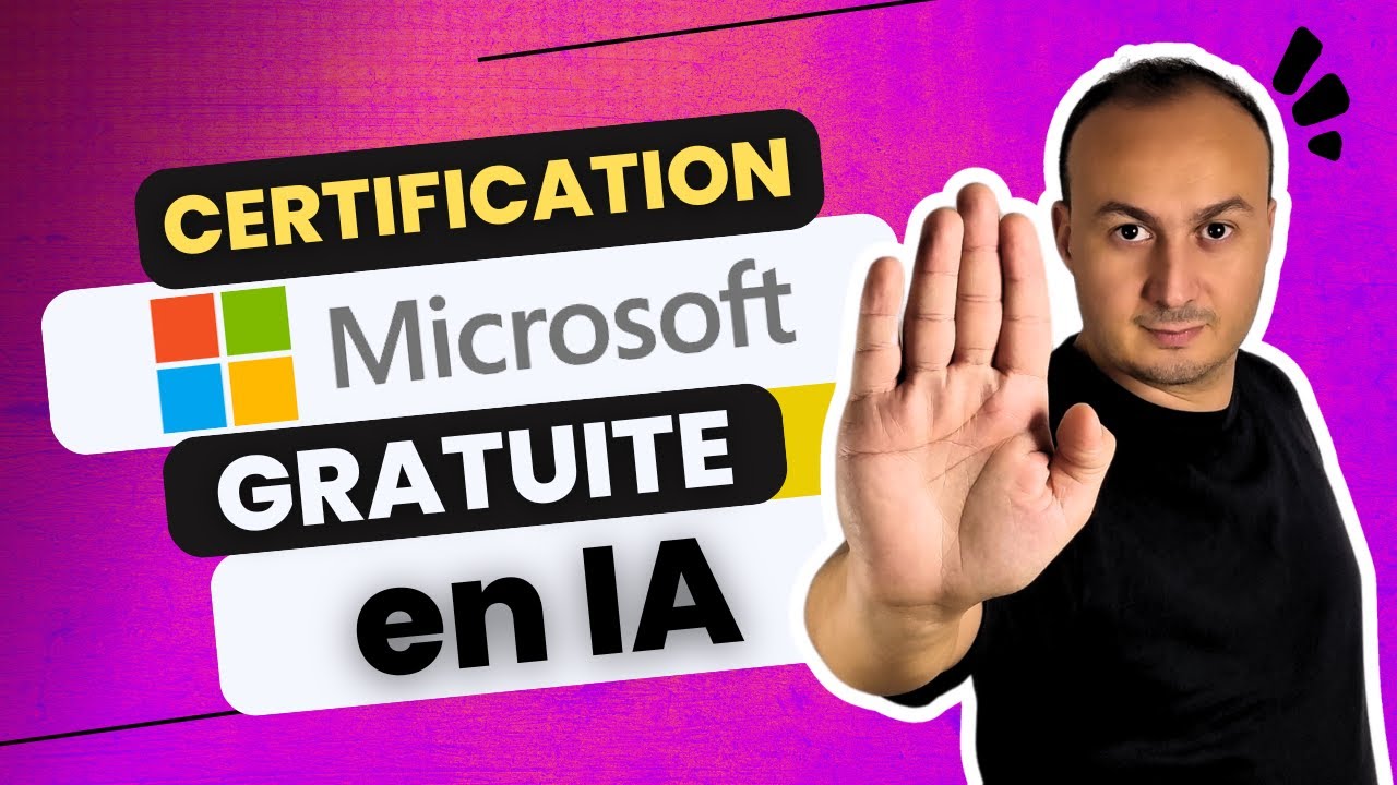 Certification Microsoft IA GRATUITE : L'Intelligence Artificielle pour les d&eacute;butants !