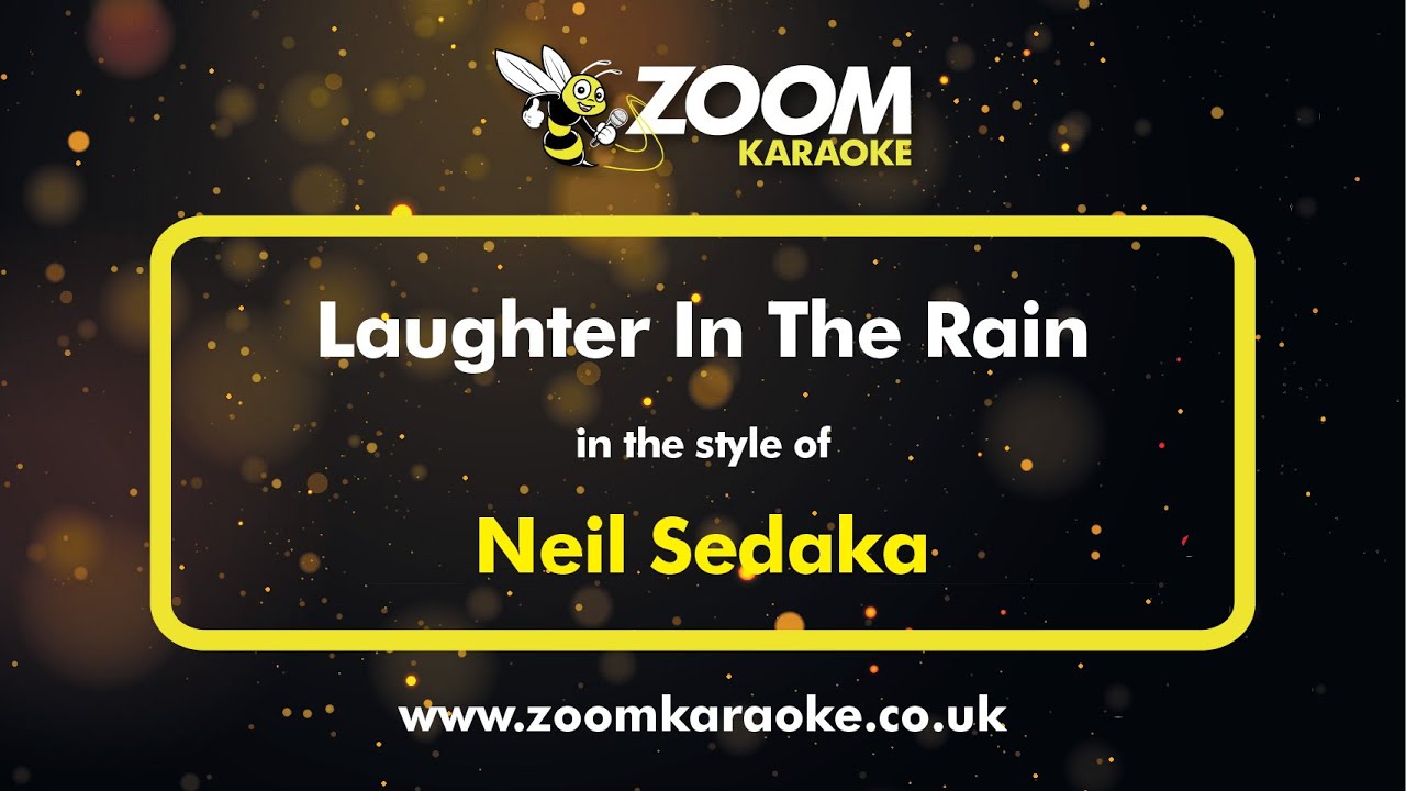 Neil Sedaka - Laughter In The Rain - Karaoke Version from Zoom Karaoke