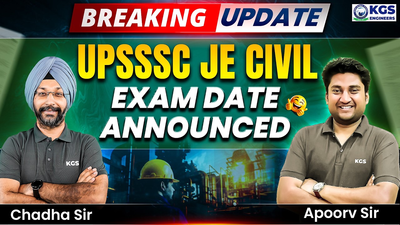 UPSSSC JE Latest News | UPSSSC JE Exam Date 2024 | UPSSSC JE Exam Update | KGS Engineers AE JE