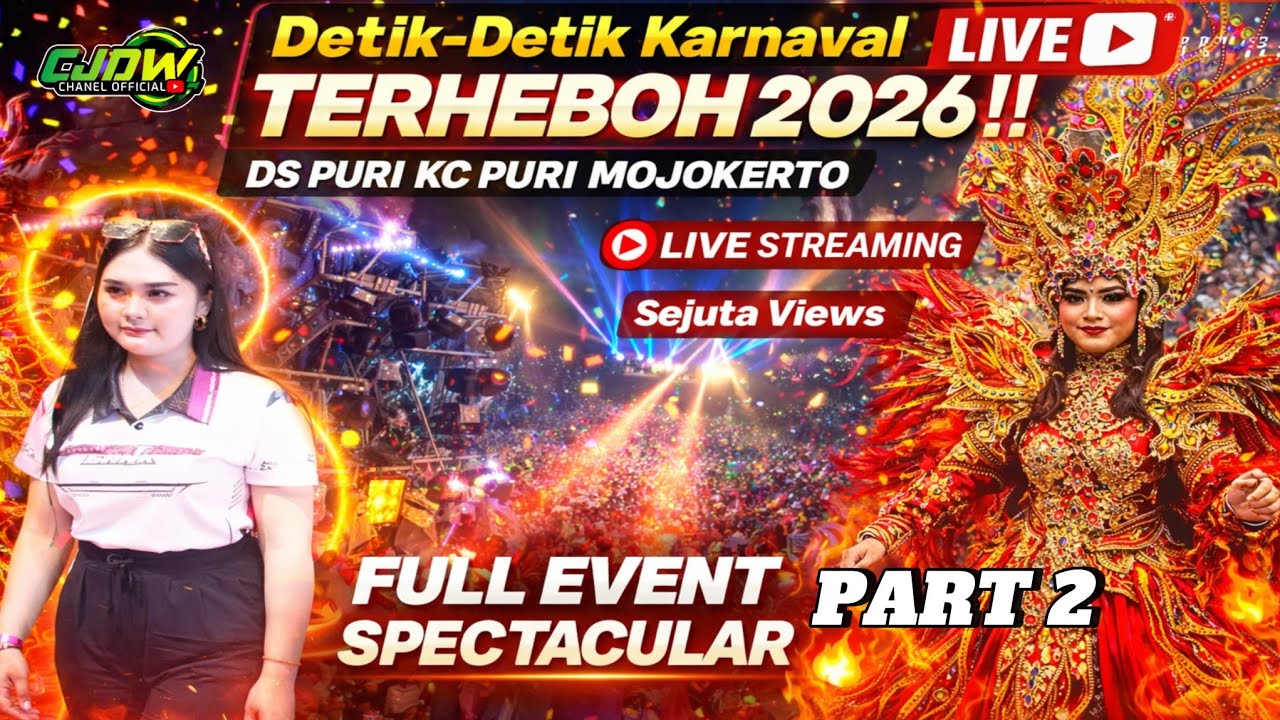 🔴 DETIK-DETIK KARNAVAL TERHEBOH 2026‼️DS PURI KEC PURI MOJOKERTO FULL EVENT SPECTACULAR 🔥