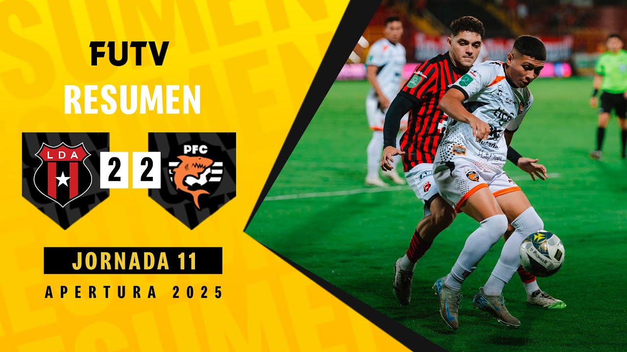 Resumen: Alajuelense 2-2 Puntarenas / Apertura 2025