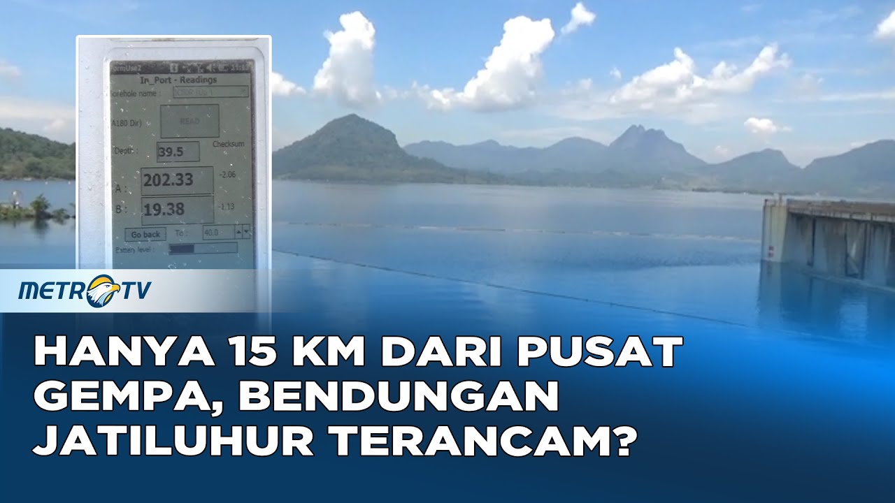 Kondisi Terkini Bendungan Jatiluhur Usai Gempa
