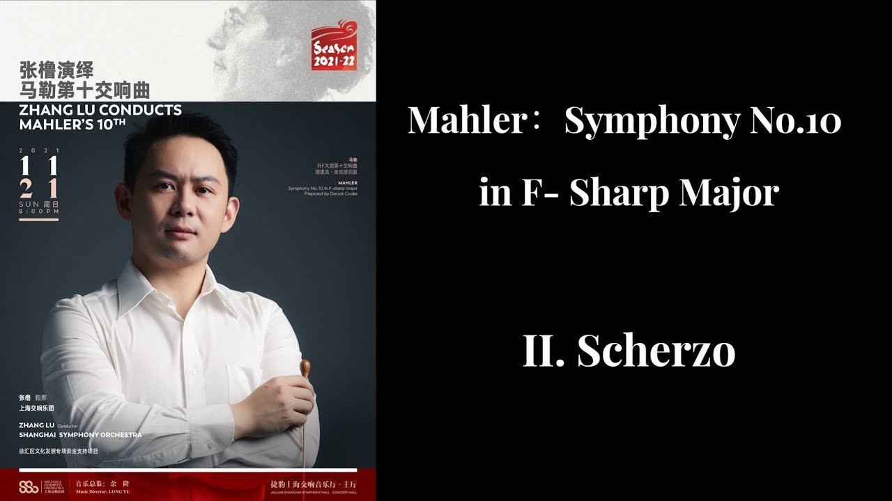 SSO in Concert: Mahler - Symphony No. 10 (Performing version by Deryck Cooke) - II. Scherzo