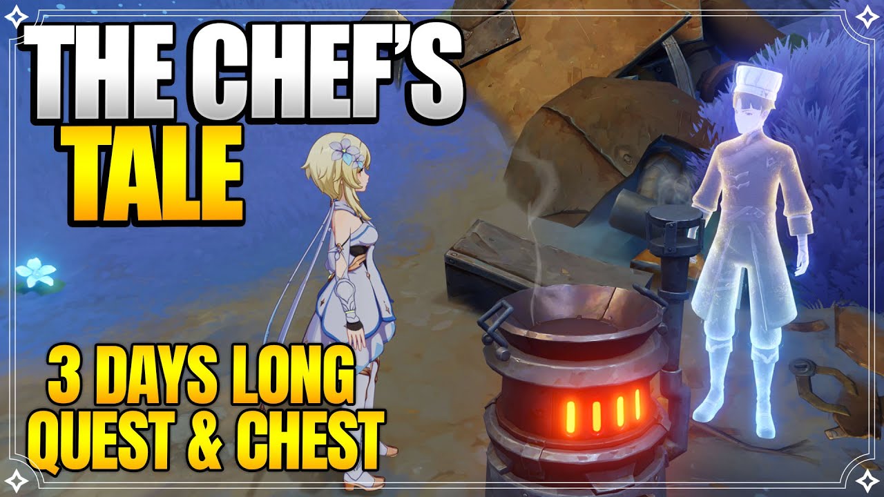 You'll Need 3 Days to Finish This! - The Chef's Tale - World Quests & Puzzles【Genshin Impact】