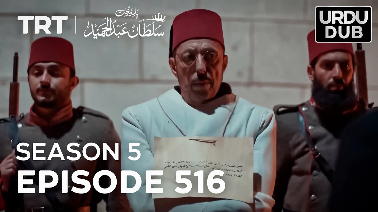 Payitaht Sultan Abdulhamid Episode 516 | Season 5