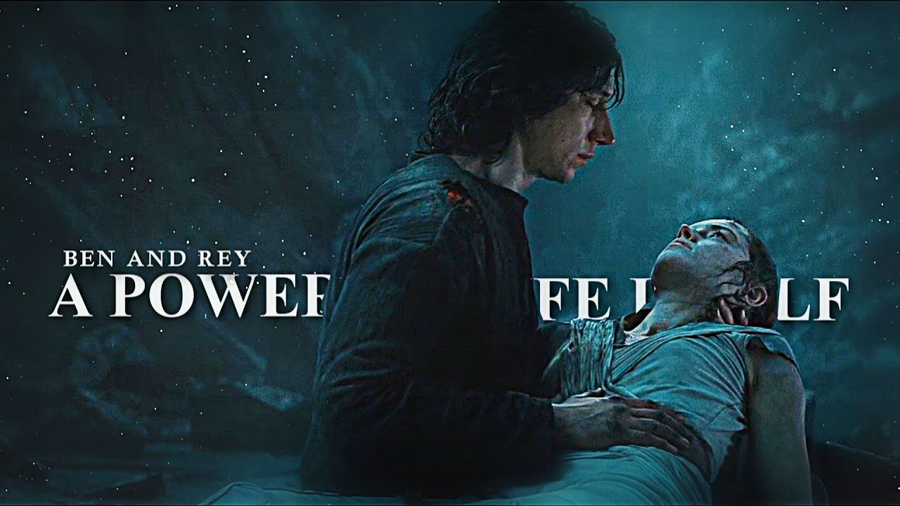 Ben & Rey | A power like life itself