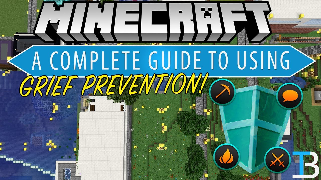 A Complete Guide To GriefPrevention (How To Setup & Use Grief Prevention on A Minecraft Server)