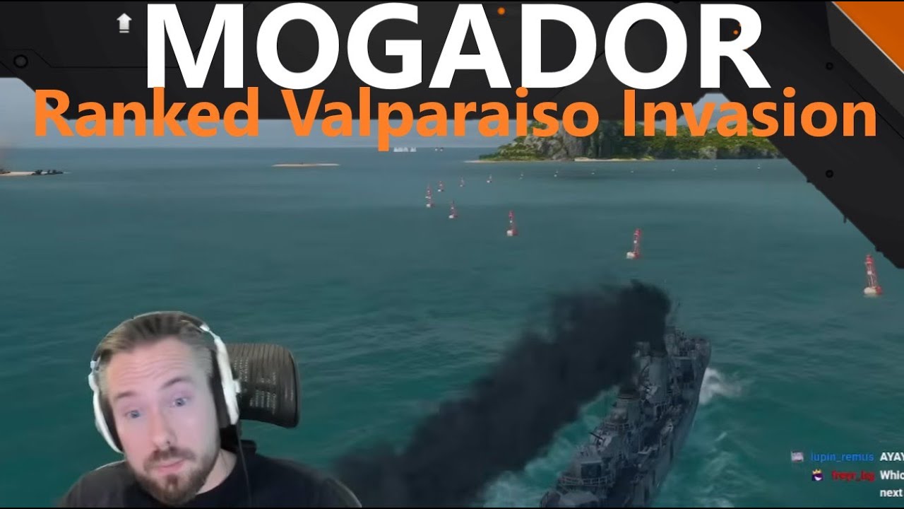 Mogador - Valparaiso Invasion In Ranked