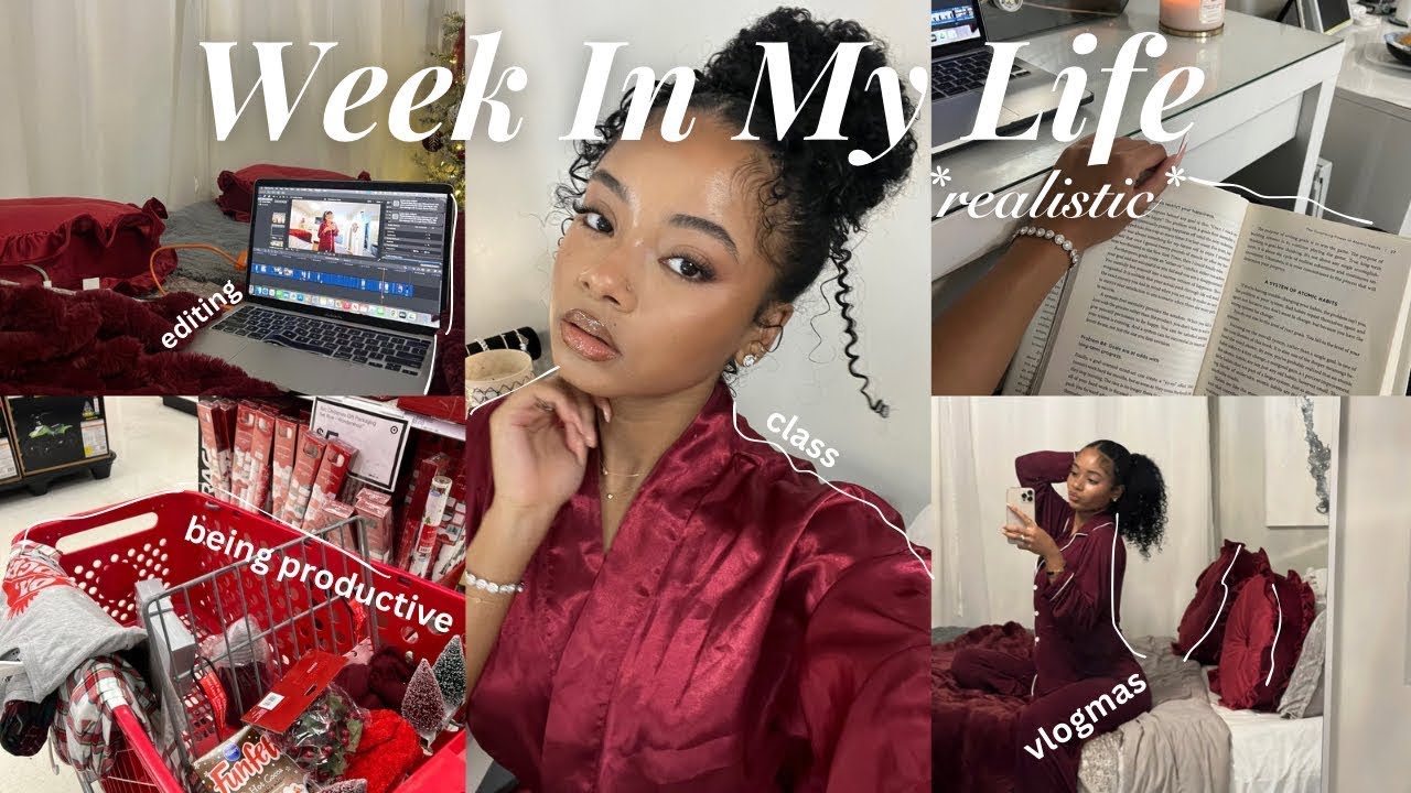 A *VERY* Realistic Week In My Life: Class, Being productive, Editing, etc.| Vlogmas Day 5