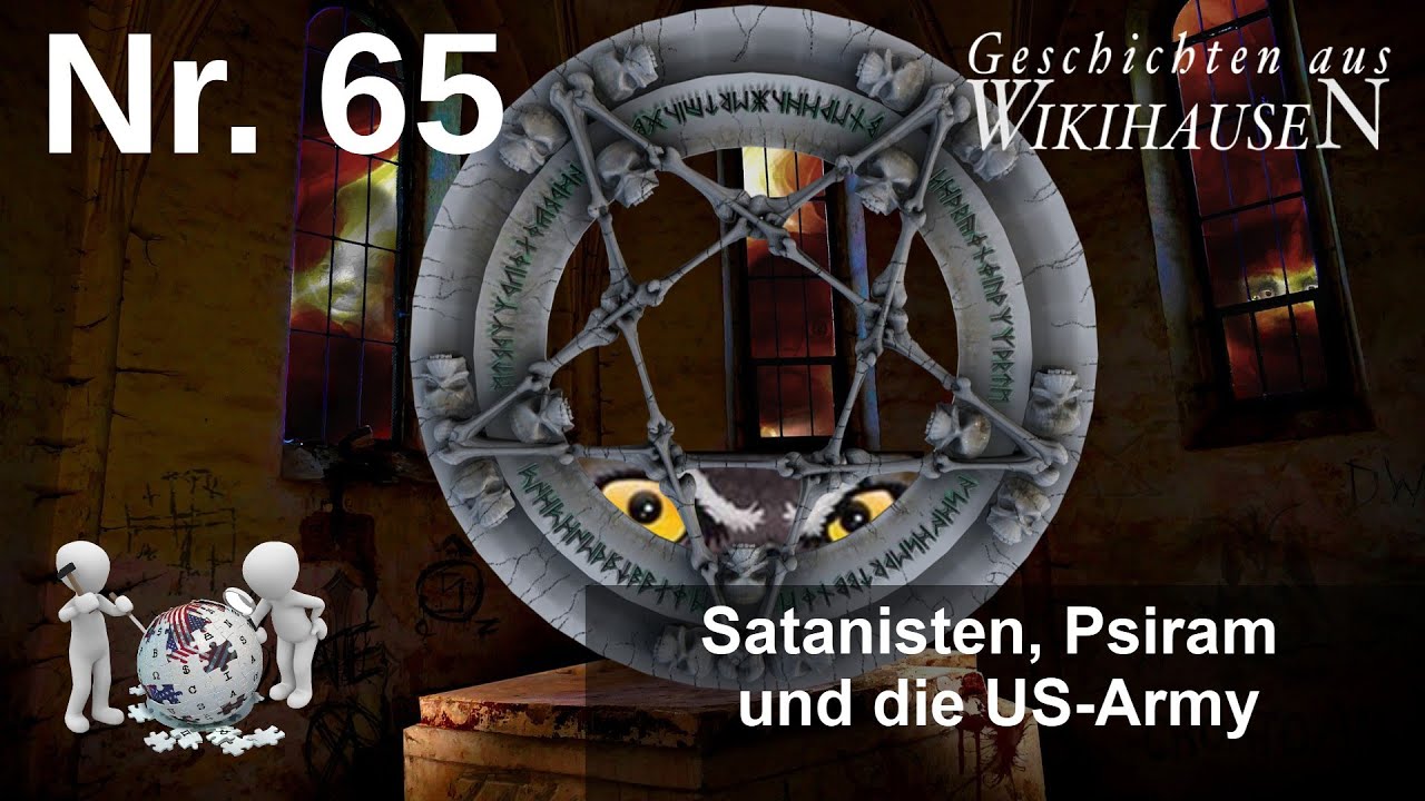 Satanisten, Psiram und die US-Army | #65 Wikihausen