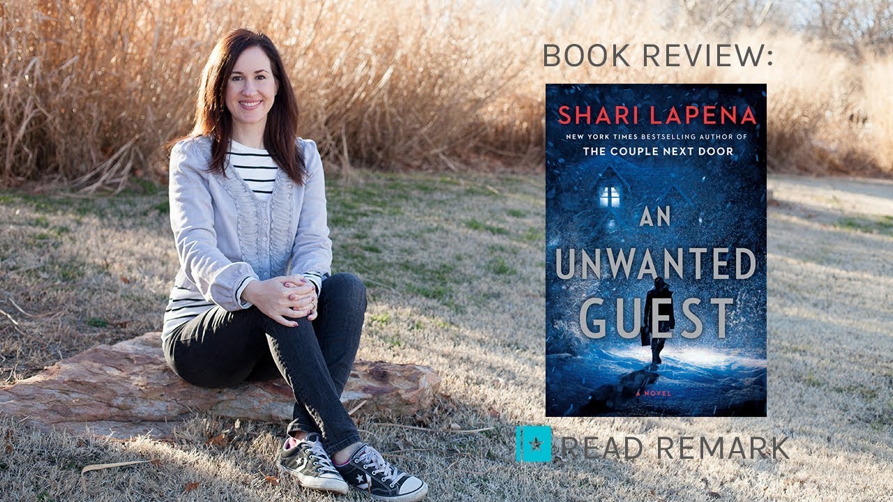 Book Review - An Unwanted Guest by Shari Lapena