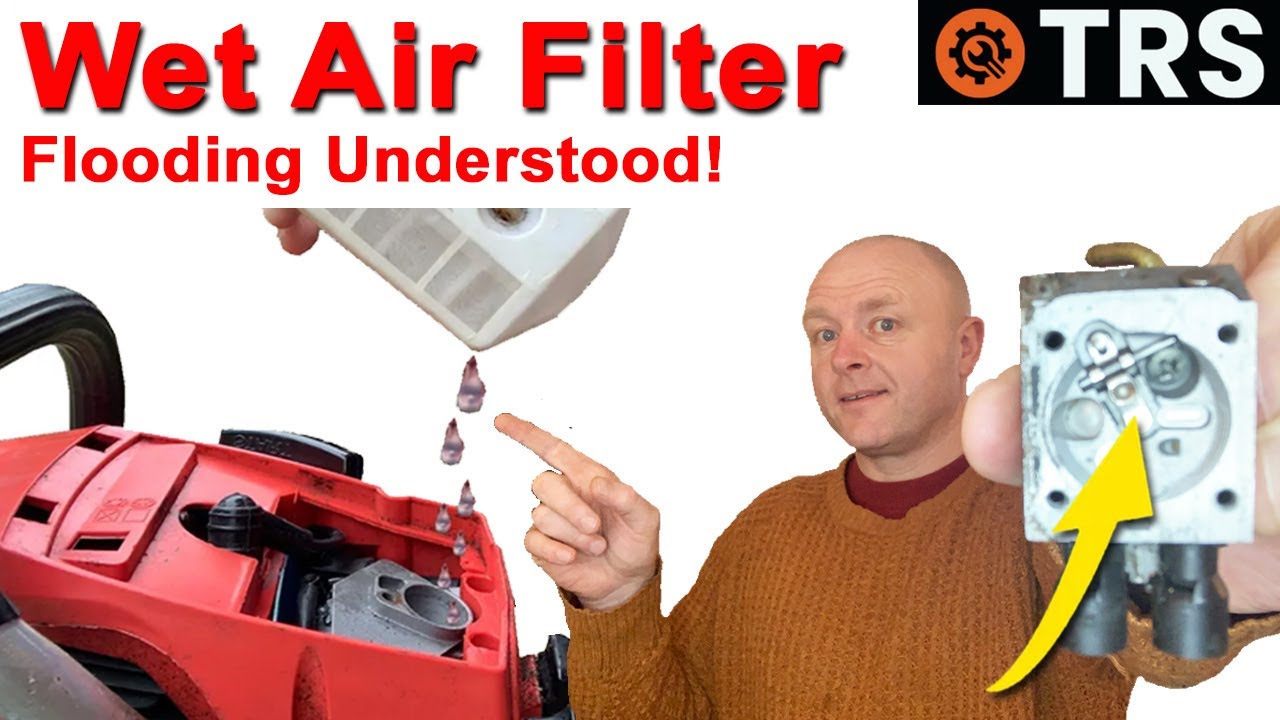 CHAINSAW FLOODING - Wet Air Filter or Spark Plug. This is why!  (by Craig Kirkman)