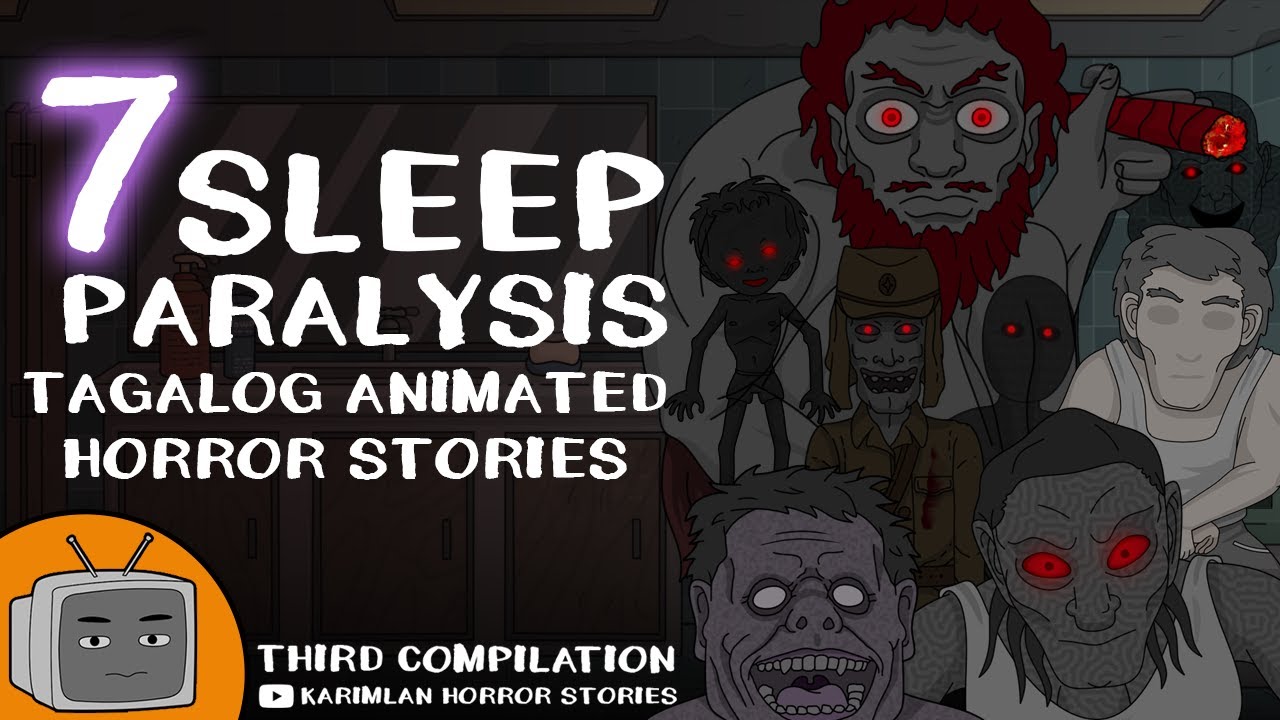 7 Sleep Paralysis / Animated Horror Stories / Tagalog Third Compilation