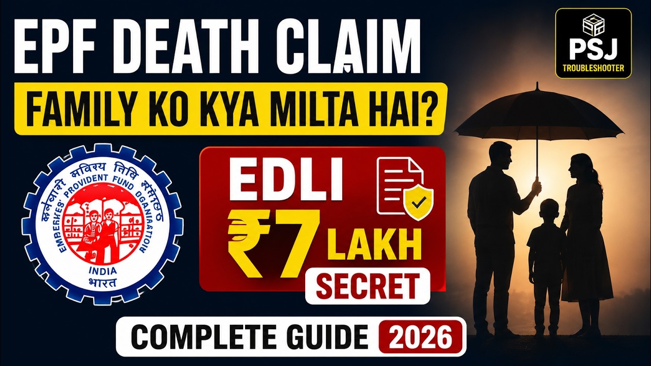 EPF Death Claim &mdash; Family Ko ₹7 Lakh Tak Mil Sakta Hai? | EDLI Secret Revealed