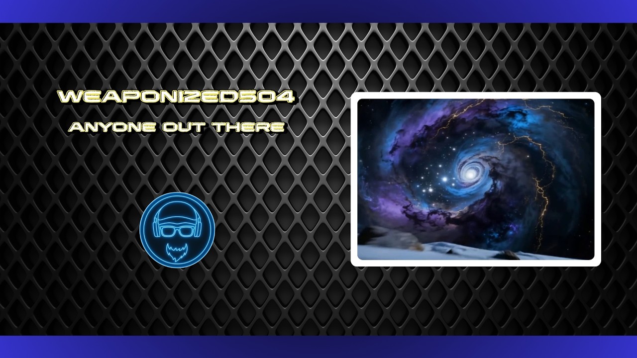 WEAPONIZED504 - Anyone Out There?