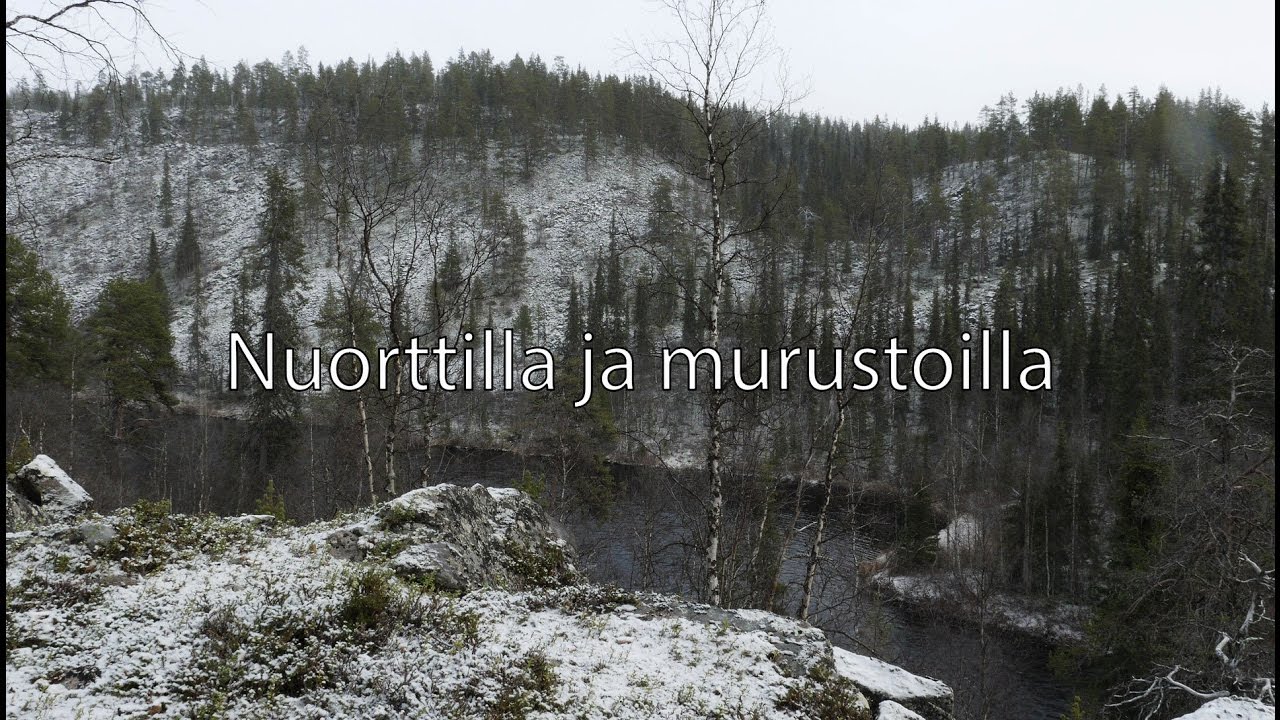Nuorttilla ja Murustoilla