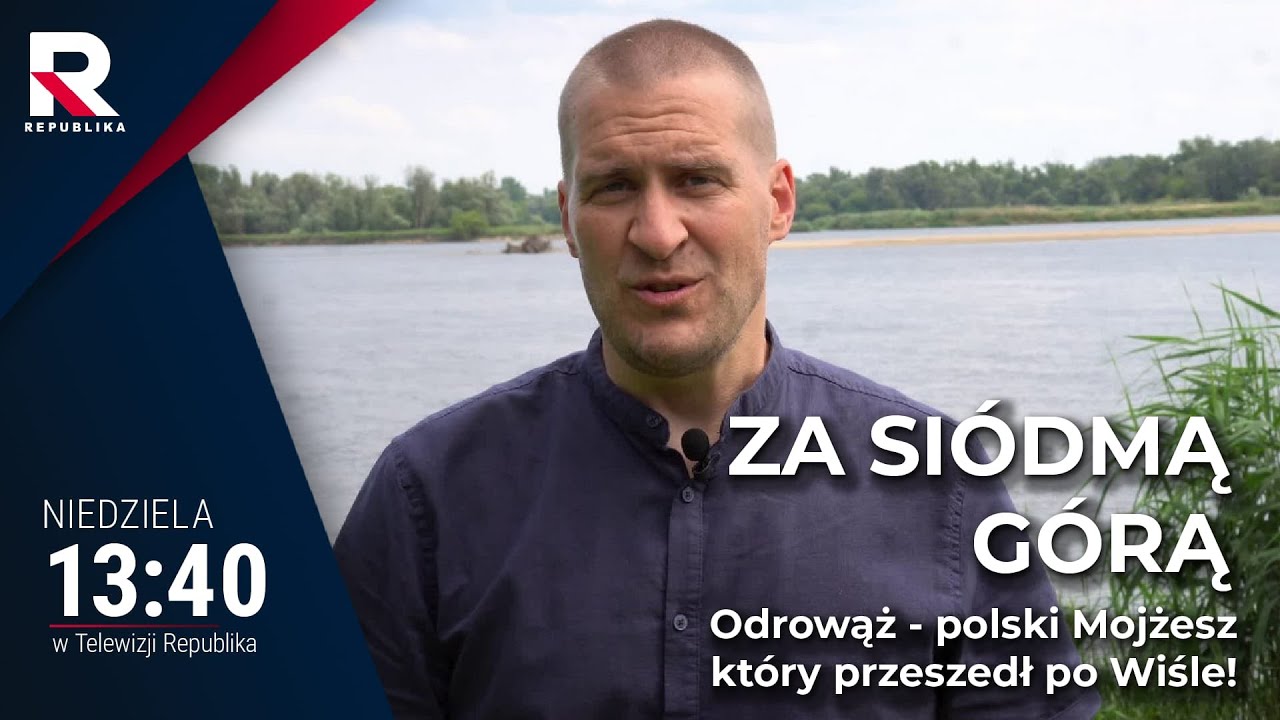 Odrowąż - polski Mojżesz kt&oacute;ry przeszedł po Wiśle! | Za Si&oacute;dmą G&oacute;rą, odc. 21
