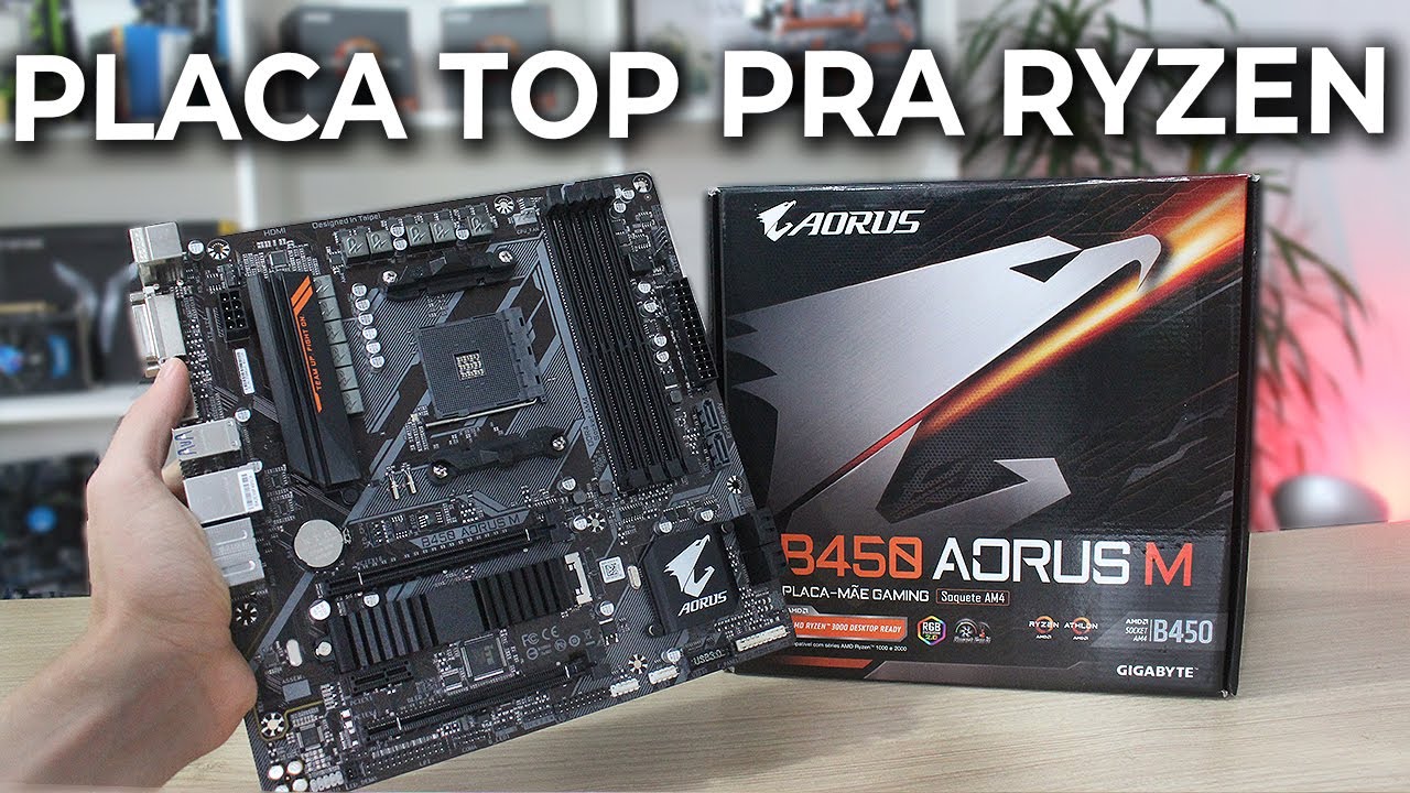 PLACA MÃE CUSTO BENEFÍCIO PARA RYZEN! CONSTRUÇÃO E UPGRADES - B450 AORUS M