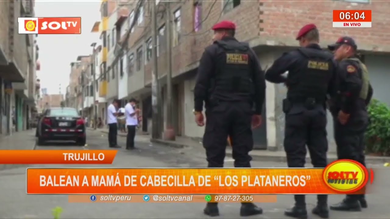 Trujillo: Balean a mamá de 