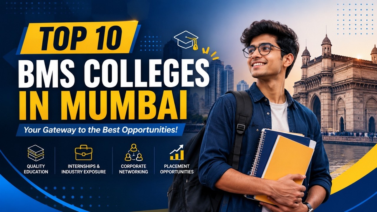 Top 10 BMS Colleges in Mumbai 2026 🔥 | Best BMS Colleges After 12th Commerce