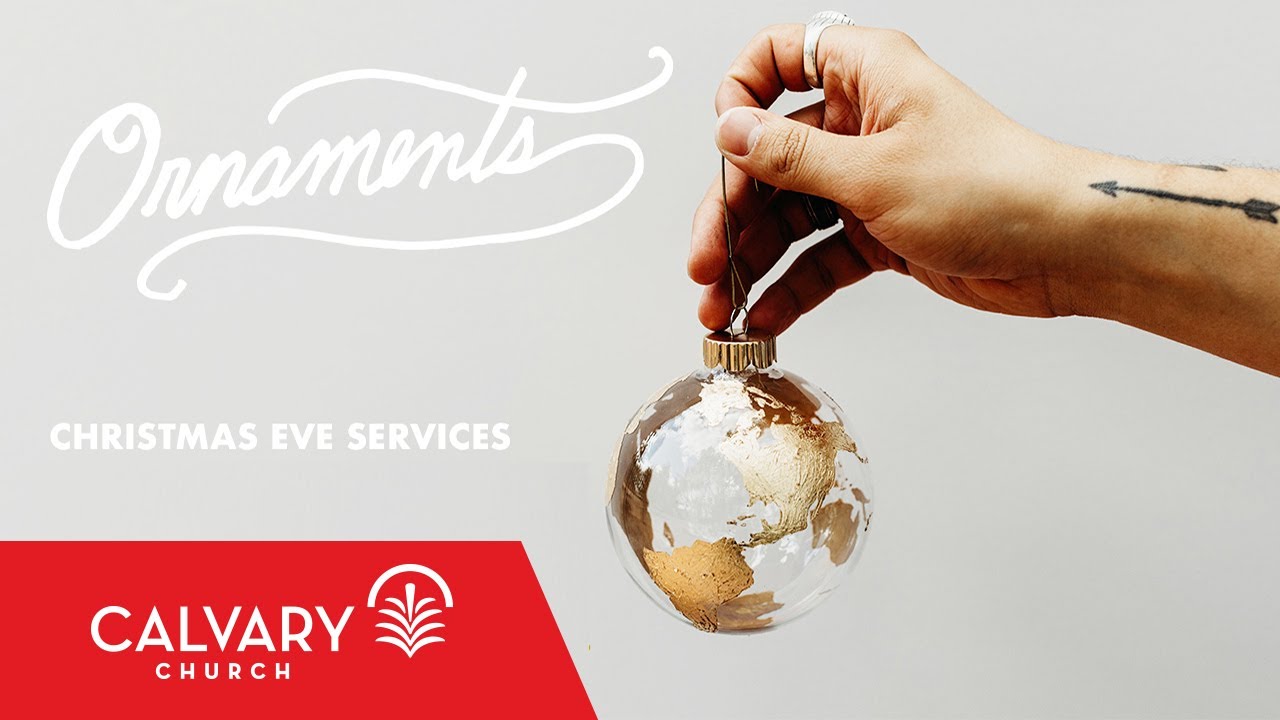 Ornaments - Calvary Church - Skip Heitzig
