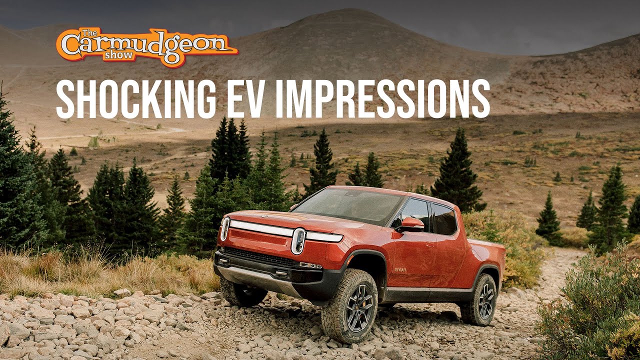 Shocking EV Impressions — The Carmudgeon Show — Ep. 46
