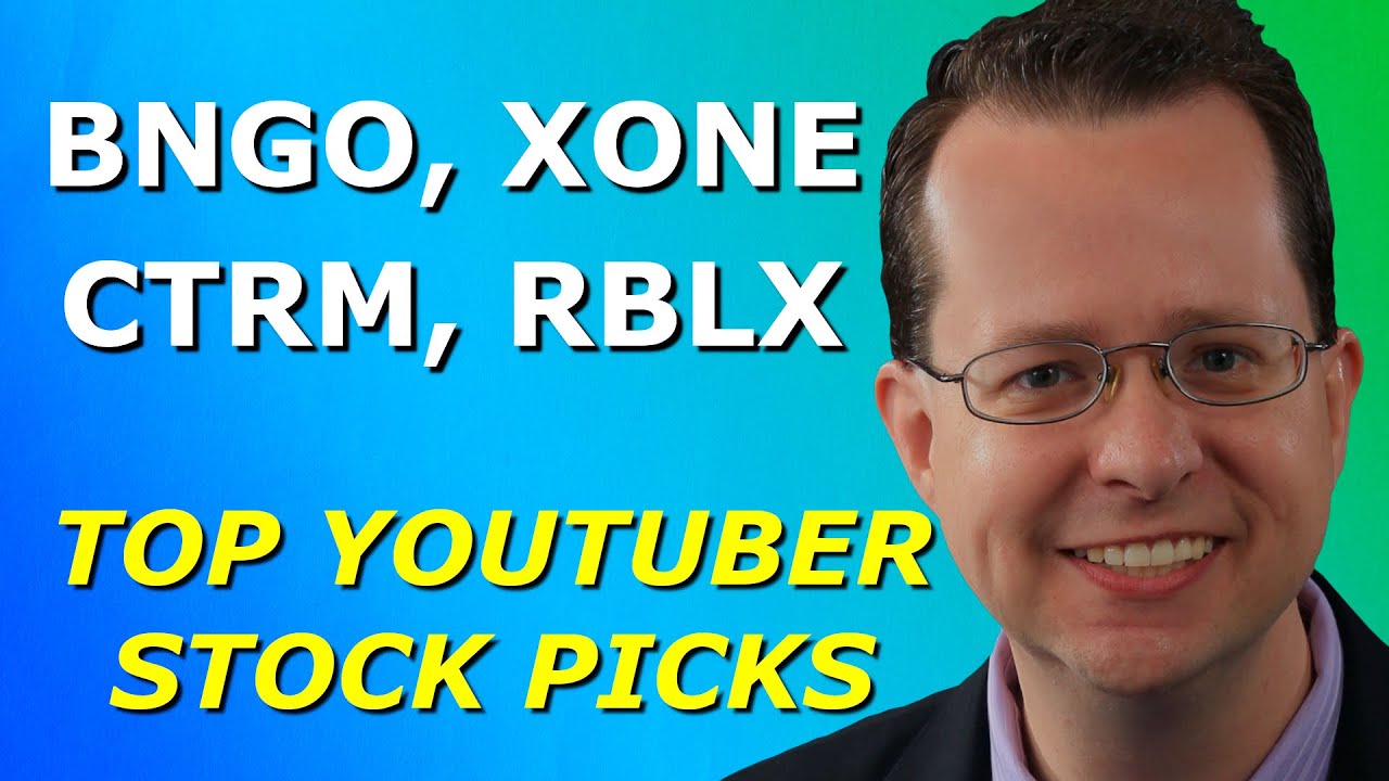 BNGO, XONE, CTRM, RBLX - Top 10 YouTuber Stock Picks for Monday, March 8th, 2021 - Part 2